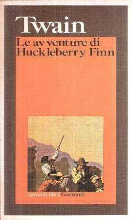 Le avventure di Huckleberry Finn. Introduz. e traduz. di Enzo Giachino - Mark Twain - copertina