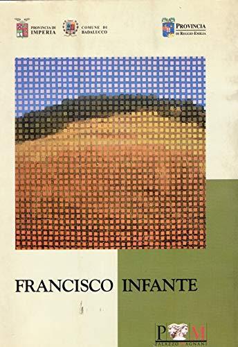 Francisco Infante - La dimensione metafisica - Nicoletta Misler - copertina
