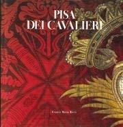 Pisa Dei Cavalieri - Clara Baracchini - copertina