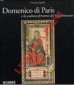 Domenico di Paris e la scultura ferrarese del Quattrocento