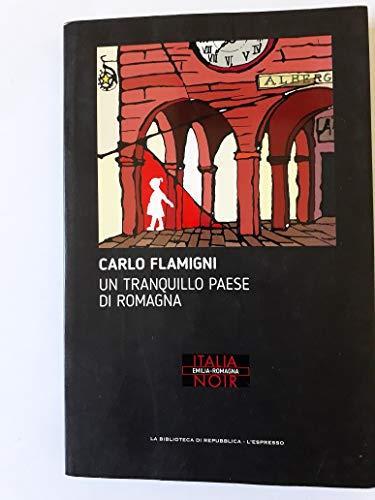 Un Tranquillo paese di Romagna - Carlo Flamigni - copertina