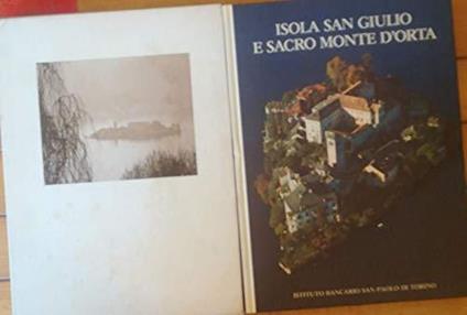 Isola San Giulio E Sacro Monte D'Orta - G. A. Dell'Acqua - copertina