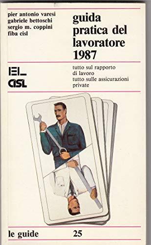 La guida pratica del lavoratore 1987 - Sergio Collini - copertina