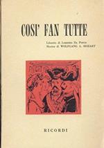 Così fan tutte Dramma giocoso in due atti