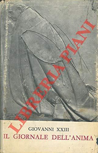 Il Giornale Dell'Anima E Altri Scritti Di Pietà - Giovanni XXIII - copertina