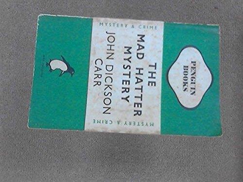 The Mad Hatter Mystery (Penguin Books. no. 610.) - John Dickson Carr - copertina