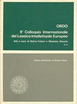 Ordo - II° colloquio internazionale del lessico intellettuale europeo - vol.2