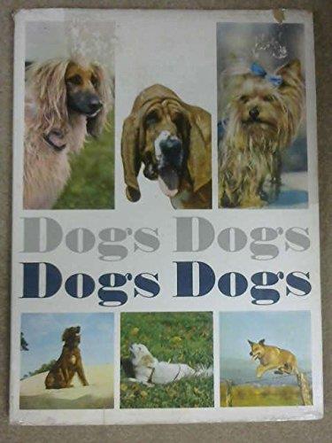 Dogs, Dogs, Dogs, Dogs - Howard Loxton - copertina