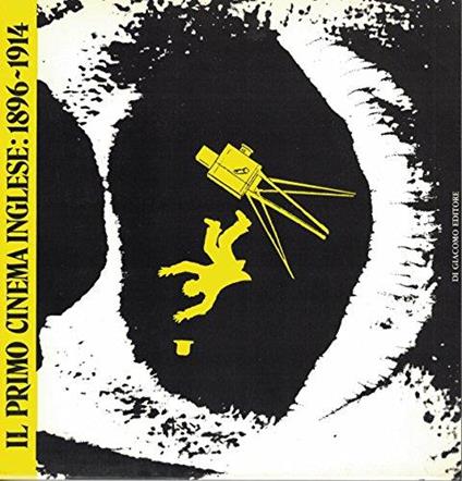 Il primo cinema inglese: 1896-1914 - Riccardo Redi - copertina