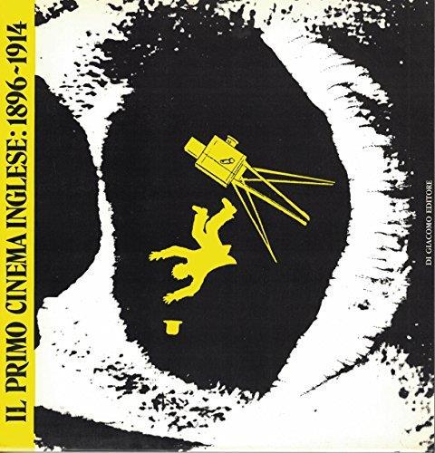 Il primo cinema inglese: 1896-1914 - Riccardo Redi - copertina