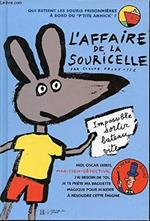 Une aventure du magicien-détective : L'affaire de la souricelle