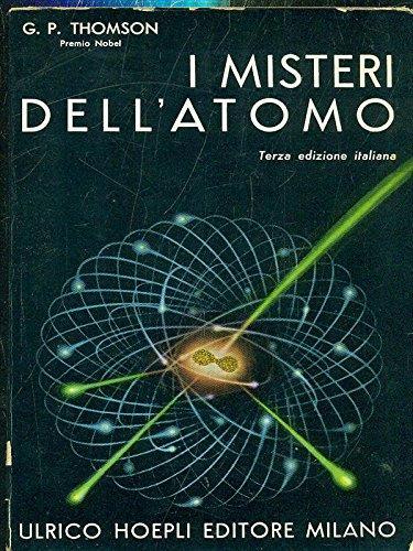 I misteri dell'atomo - G. P. Thomson - copertina