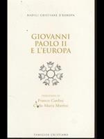 Giovanni Paolo II e l'Europa