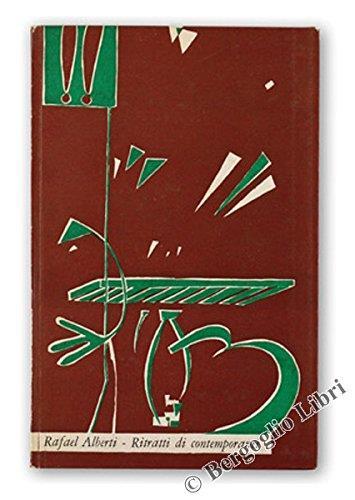 Ritratti Di Contemporanei - Rafael Alberti - copertina