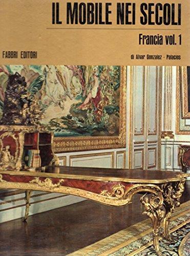 Il Mobile nei secoli vol. I e Vol. II - Alvar Gonzalez - copertina