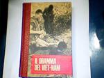 Dramma Del Viet-Nam (I Problemi Che Scottano)