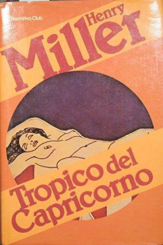 Tropico del Capricorno : Romanzo - Henry Miller - copertina