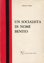 Un Socialista Di Nome Benito