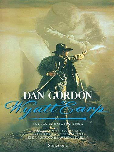 Wyatt Earp - Dan Gordon - copertina