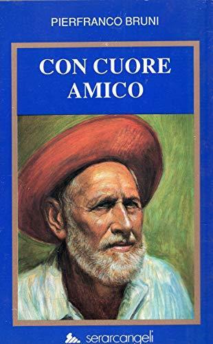 Con cuore amico - Pierfranco Bruni - copertina