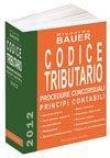 *Codice Tributario 2012 Procedure Concoruali - Principi Contabili - Riccardo Bauer - copertina