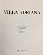 Villa Adriana. Testi di Giuliano, Giuliani, Veloccia Rinaldi, Lolli Ghetti, Angelini. Fotografie di Amoni