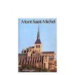 E. Caramaschi: Mont-Saint-Michel Documenti d'Arte Ed. Ist. Geo. De Agostini A09