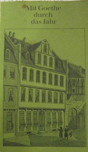 Mit Goethe durch das Jahr. Ein Kalender für das Jahr 1977 - copertina