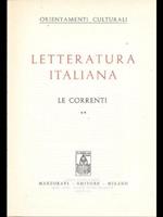 Letteratura Italiana - Le Correnti (Volumi I E Ii)