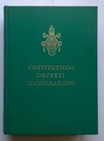 Sacro Concilio Ecumenico Vaticano II Costituzioni, decreti, dichiarazioni