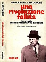 Una Rivoluzione Fallita. I metodi di boris ponomariov in europa