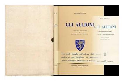 Gli Allioni : contributo alla storia di illustri famiglie piemontesi - Alvise Grammatica - copertina