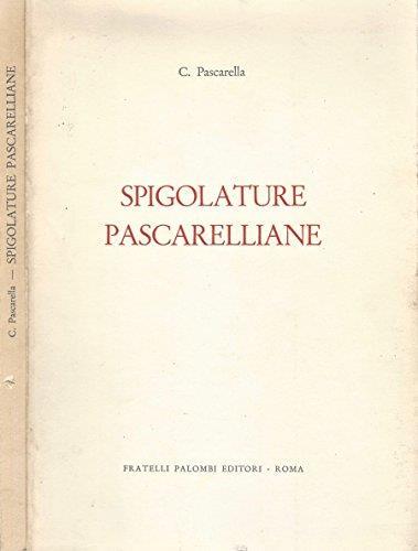 Spigolature Pascarelliane - Cesare Pascarella - copertina