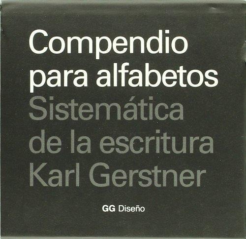Compendio para alfabetos : sistemática de la escritura - Karl Gerstner - copertina