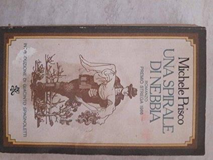 Una spirale di nebbia - Michele Prisco - copertina