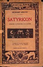 Satyricon, romanzo di avventure e di costumi. Versione di Umberto Limentani