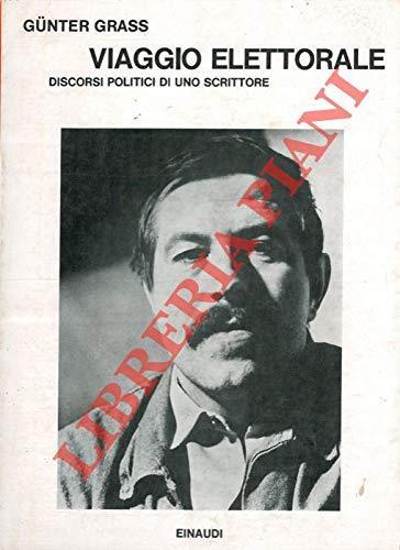 Viaggio elettorale. Discorsi politici di uno scrittore - Günter Grass - copertina
