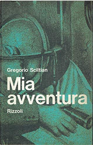 Mia avventura - Gregorio Sciltian - copertina