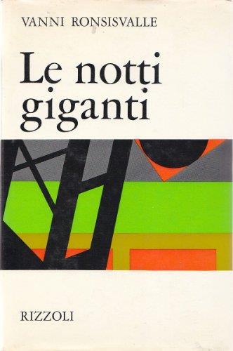 Le Notti Giganti - Vanni Ronsisvalle - copertina