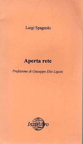 Aperta Rete - Luigi Spagnol - copertina
