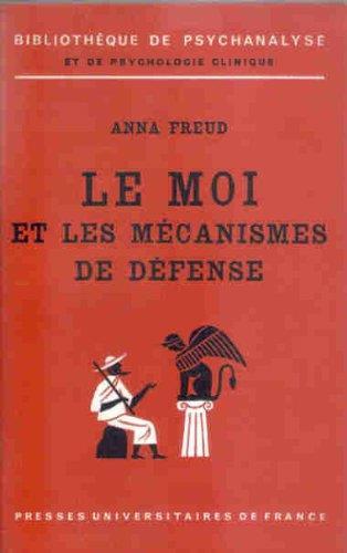 Le Moi et les mécanismes de défense - Anna Freud - copertina