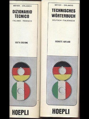 Dizionario tecnico italiano - tedesco tedesco- italiano - Meyer - copertina