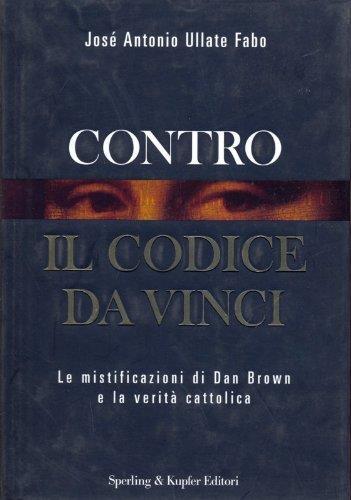 Contro Il Codice Da Vinci - copertina