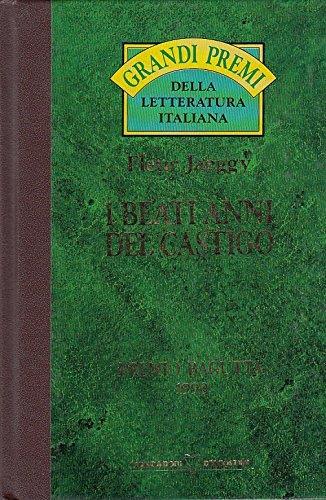 L- I Beati Anni Del Castigo - Fleur Jaeggy - Mondadori --- 1995 - C - Zcs245 - Fleur Jaeggy - copertina