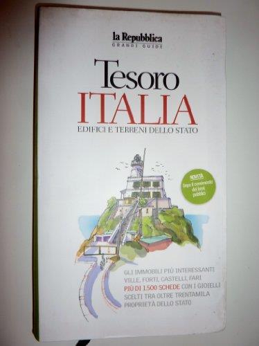 Tesoro Italia Edifici Terreni Dello Stato La Repubblica, Grandi Guide - copertina