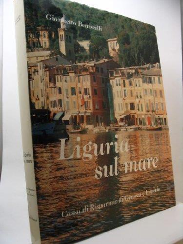 Liguria sul mare - Giannetto Beniscelli - copertina