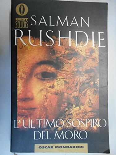 L' ultimo sospiro del moro - Salman Rushdie - copertina
