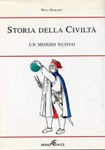 Storia della Civiltà - Un Mondo Nuovo Vol. III° Tomo III°