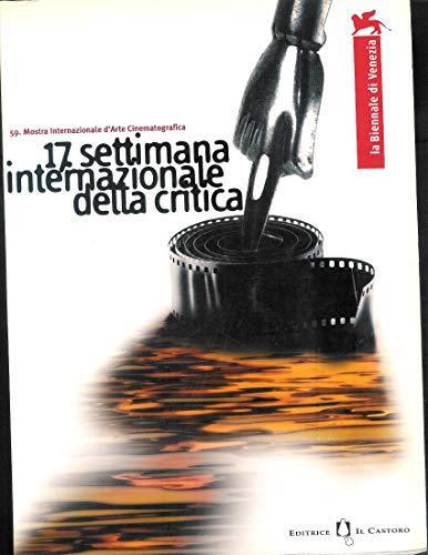 59 Mostra Internazionale d'Arte Cinematografica - 17 settimana internazionale della critica - Biennale di Venezia - copertina