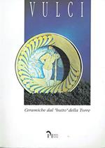 Vulci Ceramiche Dal 